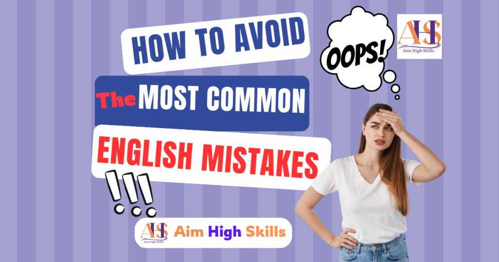 How to avoid the Most common English Mistakes